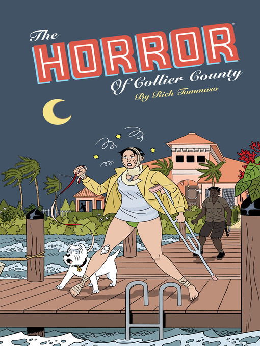 Title details for The Horror of Collier County by Rich Tommaso - Wait list